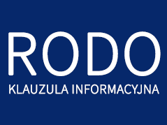 RODO - KLAUZULA INFORMACYJNA